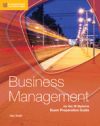 BUSINESS MANAGEMENT FOR THE IB DIPLOMA EXAM PREPARATION GUID